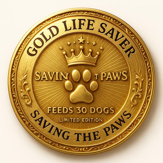 GOLD LIFE SAVER BADGE - FEEDS 30 DOGS